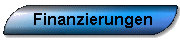 Unsere Finanzierungsangebote werden speziell auf Ihre Bedürfnisse angepaßt!